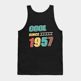 Cool Since Year 1957 Birthday Tank Top